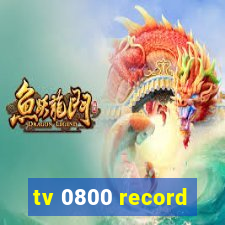 tv 0800 record